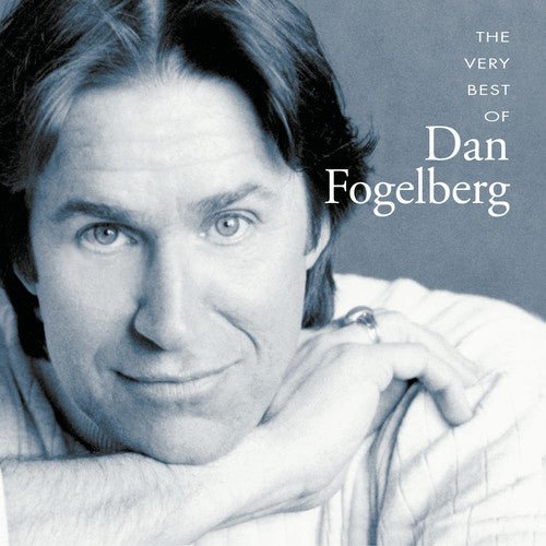 Dan Fogelberg - The Very Best Of (New CD) - Mad World Records