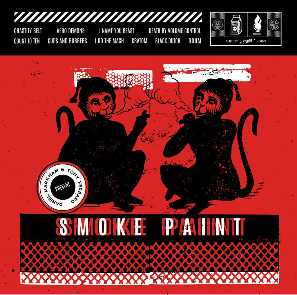 Daniel Markham & Tony Ferraro - Smoke Paint (New CD) - Mad World Records