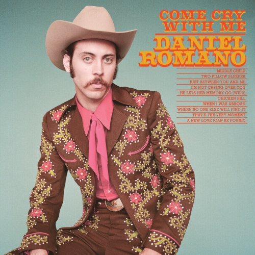 Daniel Romano - Come Cry With Me (New Vinyl LP) - Mad World Records