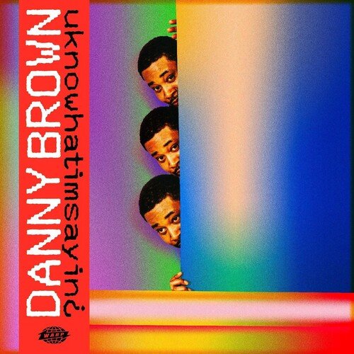 Danny Brown - Uknowhatimsayin (New CD) - Mad World Records