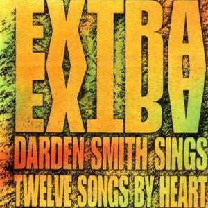 Darden Smith - Extra Extra (Used CD) - Mad World Records