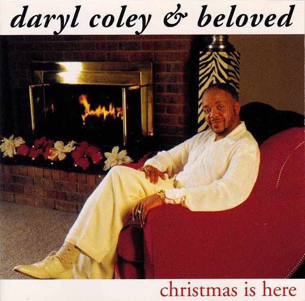 Daryl Coley & Beloved – Christmas Is Here (Used CD) - Mad World Records