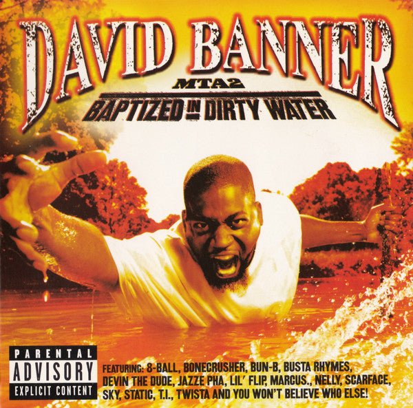 David Banner - MTA2: Baptized in Dirty Water (New CD) - Mad World Records