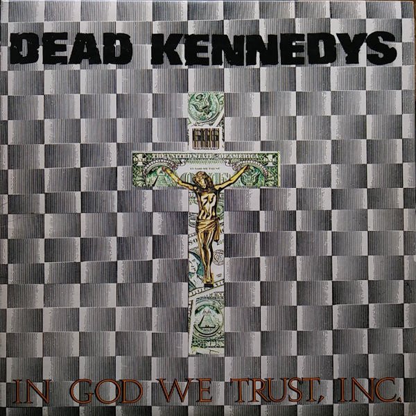 Dead Kennedys - In God We Trust (New Vinyl LP) - Mad World Records