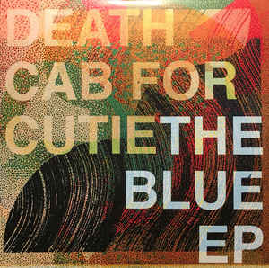 Death Cab for Cutie - The Blue EP (New CD) - Mad World Records