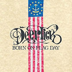 Deer Tick - Born On Flag Day (Used CD) - Mad World Records