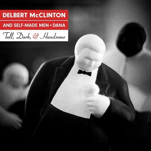 Delbert McClinton - Tall, Dark & Handsome (New Vinyl LP) - Mad World Records