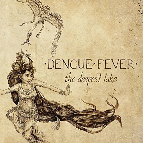 Dengue Fever - The Deepest Lake (New CD) - Mad World Records