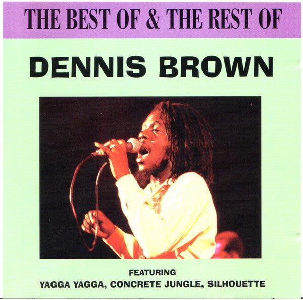 Dennis Brown - The Best of the Rest of Dennis (New CD) - Mad World Records