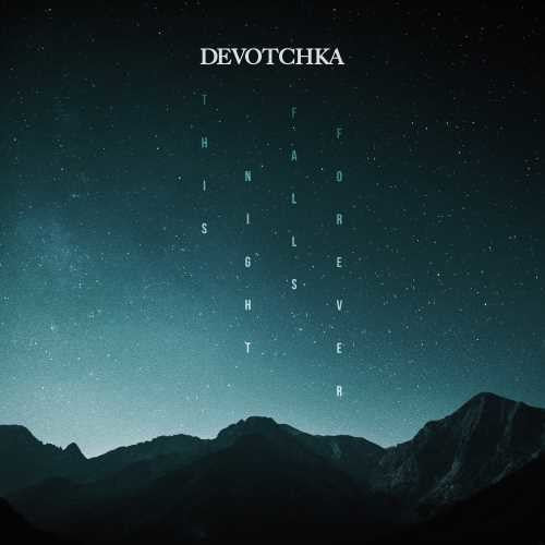 Devotchka - This Night Falls Forever (New CD) - Mad World Records