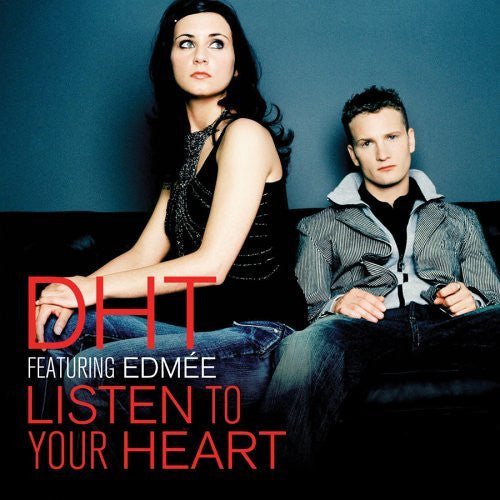 DHT feat. Edmee - Listen To Your Heart (Used CD) - Mad World Records