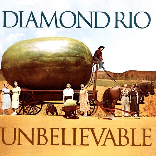 Diamond Rio - Unbelievable (Used CD) - Mad World Records