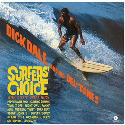 Dick Dale & His Del - Tones - Surfer's Choice [Import] (New Vinyl LP) - Mad World Records