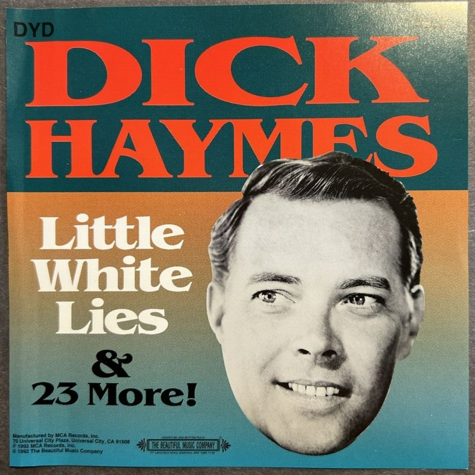 Dick Haymes - Little White Lies & 23 More (Used CD) - Mad World Records