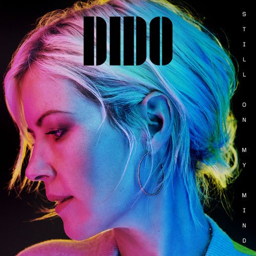 Dido - Still on My Mind (New CD) - Mad World Records