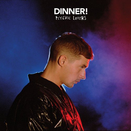 Dinner! - Psychic Lovers (New Vinyl LP) - Mad World Records