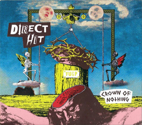 Direct Hit! - Crown of Nothing (New CD) - Mad World Records