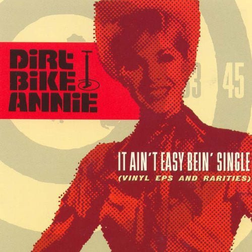 Dirt Bike Annie - It Ain't Easy Being Single (Used CD) - Mad World Records