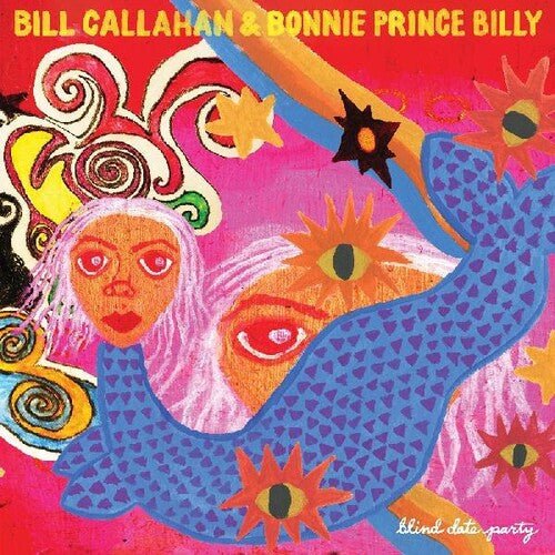 [Discounted] Bill Callahan & Bonnie Prince Billy - Blind Date Party (New Vinyl LP) - Mad World Records