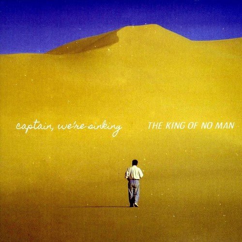 [Discounted] Captain, We're Sinking - The King of No Man (New Vinyl LP) - Mad World Records