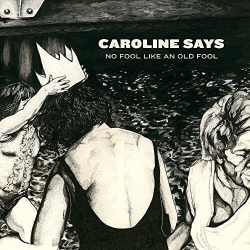 [Discounted] Caroline Says - No Fool Like an Fool (New Vinyl LP) - Mad World Records