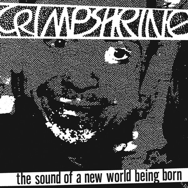 [Discounted] Crimpshrine - The Sound of a New World Being Born (New LP) - Mad World Records