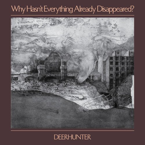 [Discounted] Deerhunter - Why Hasn't Everything Already Disappeared (New Vinyl LP) - Mad World Records