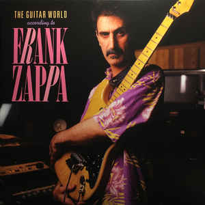 [Discounted] Frank Zappa - The Guitar World According to... (New Vinyl LP) - Mad World Records