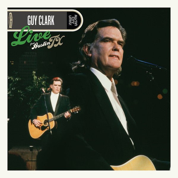 [Discounted] Guy Clark - Live From Austin,TX [2xLP] (New Vinyl LP) - Mad World Records