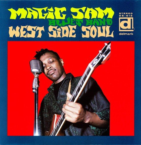 [Discounted] Magic Sam Blues Band - West Side Soul (New Vinyl LP) - Mad World Records