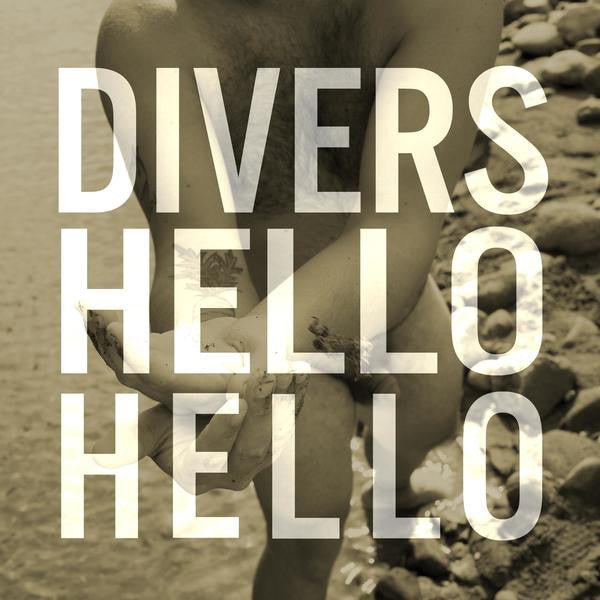 Divers - Hello Hello (New Vinyl LP) - Mad World Records