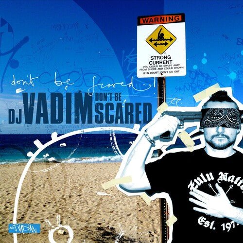 DJ Vadim - Don't Be Scared (New CD) - Mad World Records