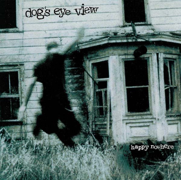 Dog's Eye View - Happy Nowhere (Used CD) - Mad World Records