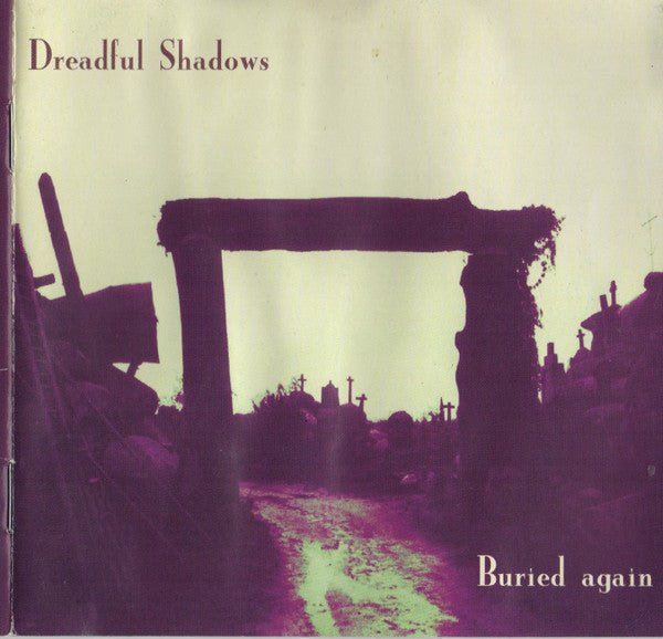 Dreadful Shadows - Buried Again (Used CD) - Mad World Records