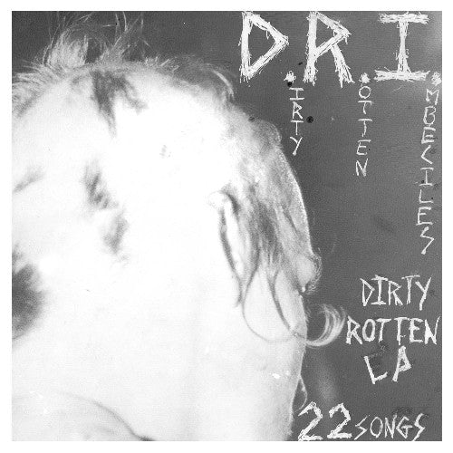 D.R.I. - Dirty Rotten LP (New Vinyl LP) - Mad World Records