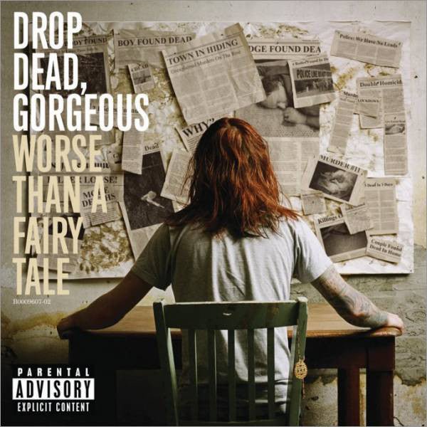 Drop Dead, Gorgeous - Worse Than a Fairy Tale (New CD) - Mad World Records