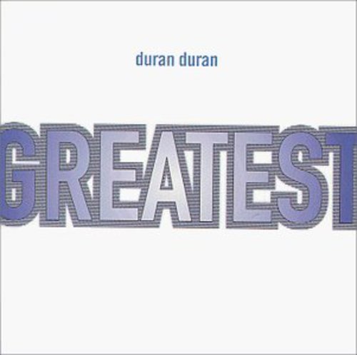 Duran Duran - Greatest (New CD) - Mad World Records