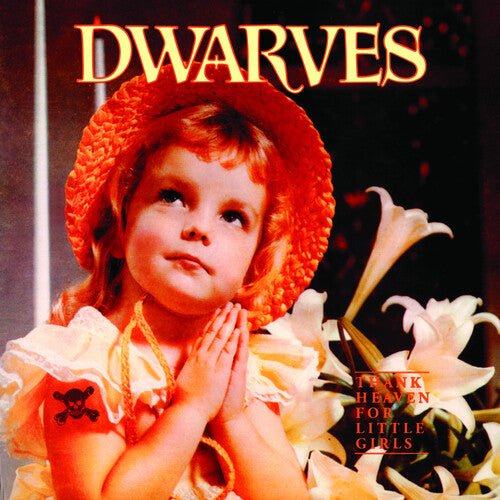 Dwarves - Thank Heaven For Little Girls (New Vinyl LP) - Mad World Records