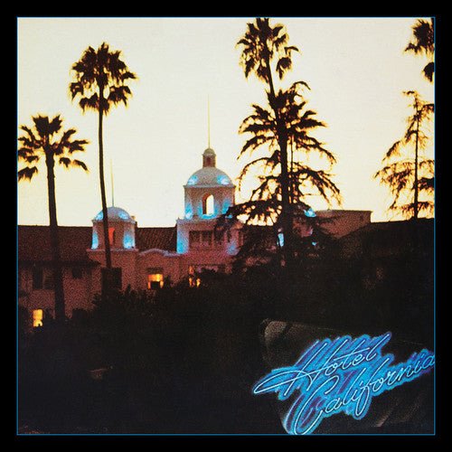 Eagles - Hotel California [40th Anniversary] (New CD) - Mad World Records