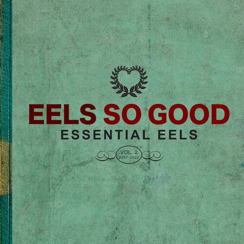 Eels - Eels So Good: Essential Eels, Vol. 2 (2007 - 2020) (New CD) - Mad World Records