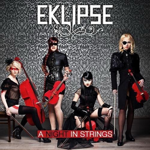 Eklipse - A Night In Strings (New CD) - Mad World Records