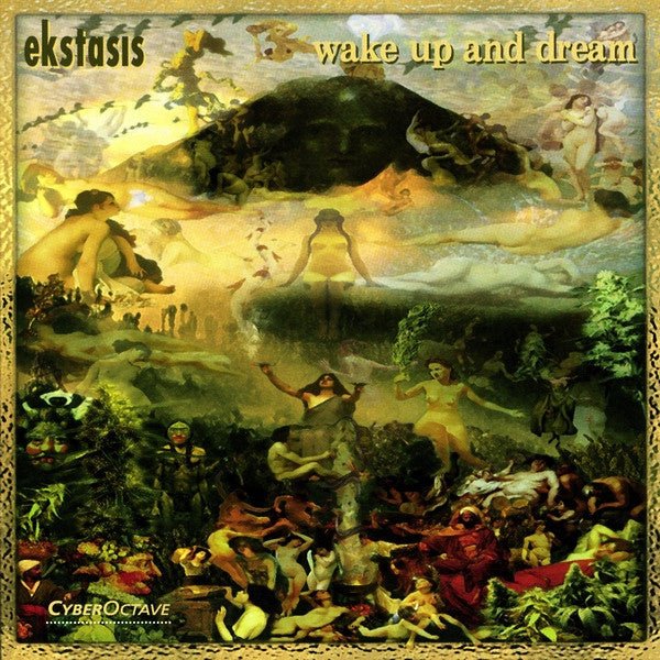 Ekstasis - Wake Up and Dream (Used CD) - Mad World Records