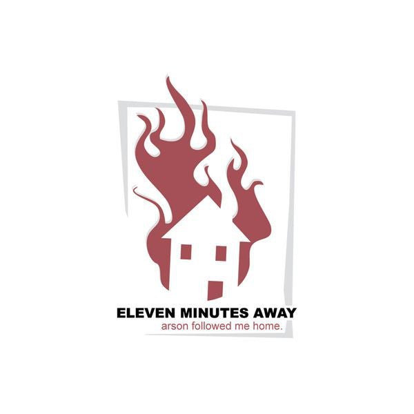 Eleven Minutes Away - Arson Followed Me Home (Used CD) - Mad World Records