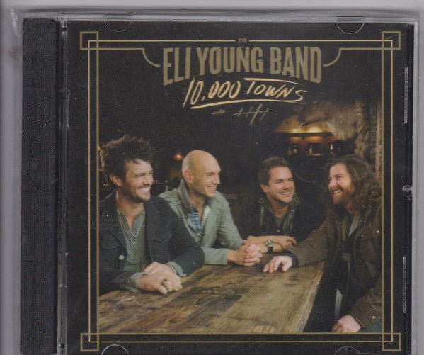 Eli Young Band - 10,000 Towns (New CD) - Mad World Records