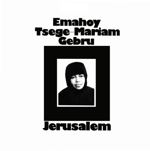 Emahoy Tsege Mariam Gebru - Jerusalem (New Vinyl LP) - Mad World Records