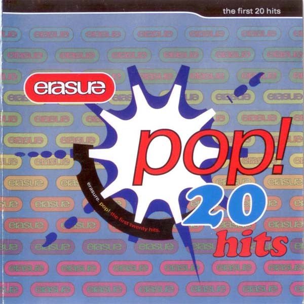 Erasure - Pop!: The First 20 Hits (Used CD) - Mad World Records