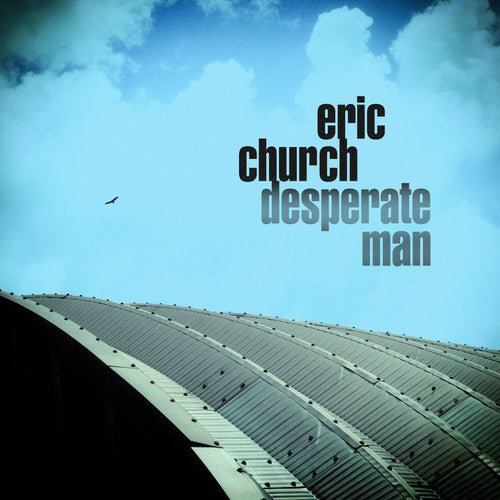 Eric Church - Desperate Man (New Vinyl LP) - Mad World Records