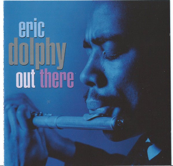 Eric Dolphy - Out There / Outward Bound [2CD] (Used CD) - Mad World Records