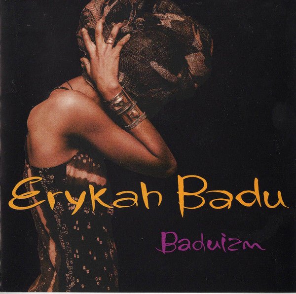 Erykah Badu - Baduizm (New CD) - Mad World Records