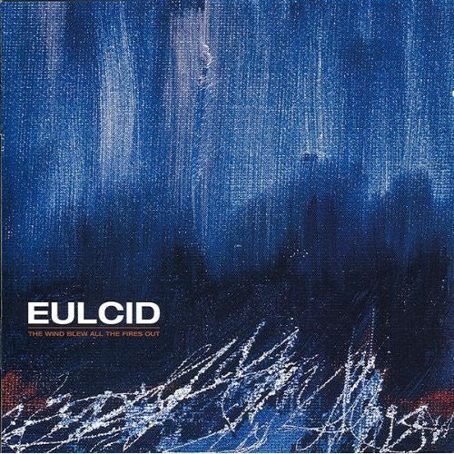 Eulcid - The Wind Blew All the Fires Out (Used CD) - Mad World Records